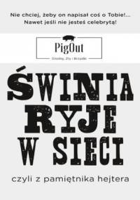 Świnia ryje w sieci - PigOut