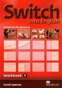 Switch into English 1 Workbook - David Spencer