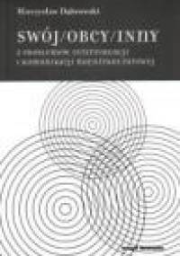 Swój/obcy/inny - Mieczysław Dąbrowski
