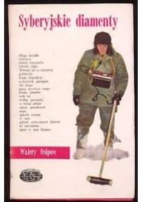Syberyjskie diamenty - Walery Osipow