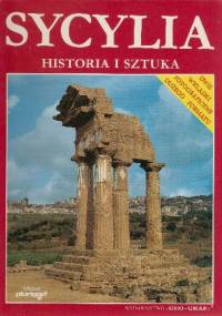 Sycylia. Historia i sztuka - Cinzia Valigi, Rosella Vantaggi