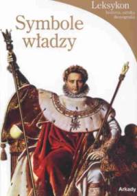 Symbole władzy - P. Rapelli