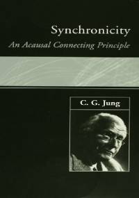 Synchroniczność jako zasada związków akauzalnych - Carl Gustav Jung