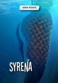 Syrena - Anna Miksch