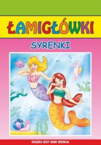Syrenki. Łamigłówki - Beata Guzowska, Anna Pietrzykowska