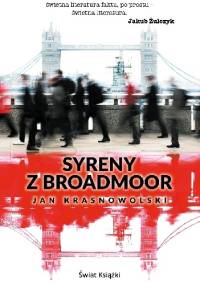 Syreny z Broadmoor - Jan Krasnowolski