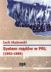 System rządów w PRL (1952-1989) - Lech Mażewski