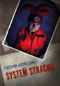 System strachu - Jarosław Antoni Zapała