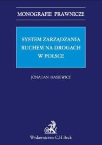 System zarządzania ruchem na drogach w Polsce - Hasiewicz Jonatan