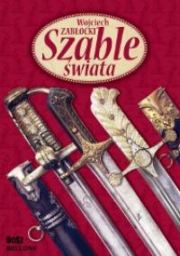 Szable świata - Wojciech Zabłocki