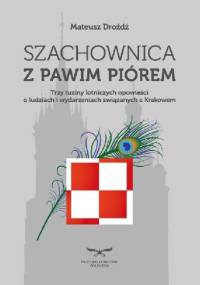Szachownica z pawim piórem - Mateusz Drożdż