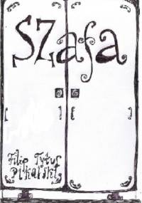 Szafa - Filip  Tytus Pikalski