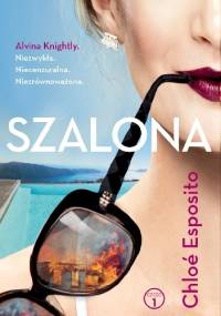 Szalona - Chloe Esposito