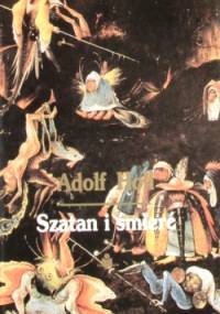 Szatan i śmierć - Adolf Holl