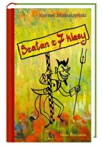 Szatan z siódmej klasy - Kornel Makuszyński