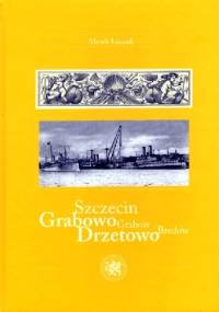 Szczecin / Grabowo, Drzetowo / Grabow, Bredow - Marek Łuczak