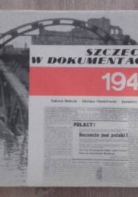 Szczecin w dokumentach 1945