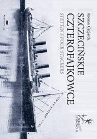 Szczecińskie czterofajkowce - Roman Czejarek