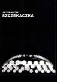 Szczekaczka - Jerzy Franczak