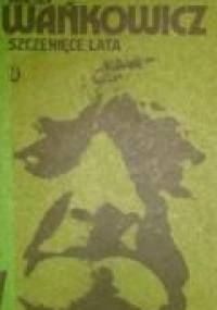 Szczenięce lata - Melchior Wańkowicz