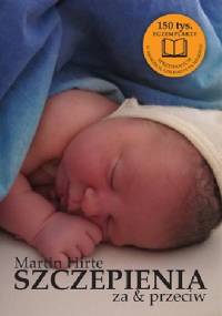 Szczepienia za i przeciw - Martin Hirte