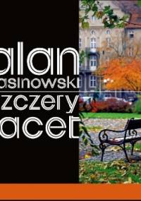 Szczery facet - Alan Sasinowski