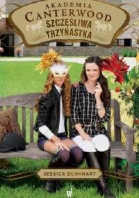 Szczęśliwa trzynastka - Jessica Burkhart