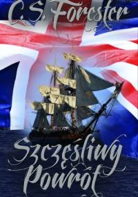 Szczęśliwy powrót - Cecil Scott Forester