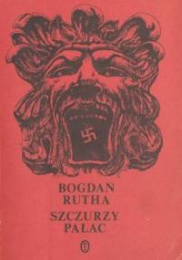 Szczurzy pałac - Bogdan Rutha