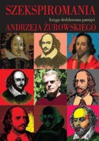 Szekspiromania - Anna Cetera