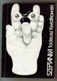 Szeptanka - Tadeusz Kwiatkowski