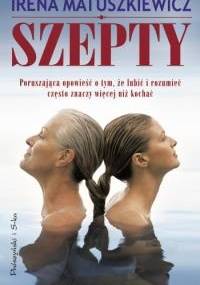Szepty - Irena Matuszkiewicz
