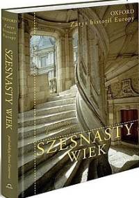 Szesnasty wiek - Euan Cameron