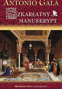 Szkarłatny manuskrypt - Antonio Gala