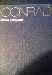 Szkice polityczne - Joseph Conrad