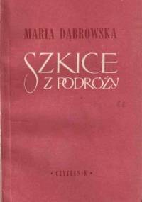 Szkice z podróży - Maria Dąbrowska