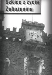 Szkice z życia zabużanina - Andrzej Wolkenberg