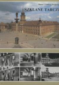 Szklane tarcze - Maria Szypowska, Andrzej Szypowski