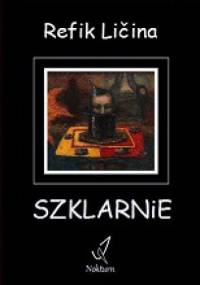Szklarnie - Refik Ličina