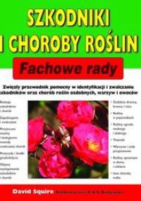 Szkodniki i choroby roślin - David Squire