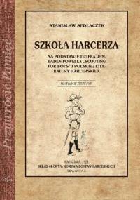 Szkoła Harcerza - Stanisław Sedlaczek