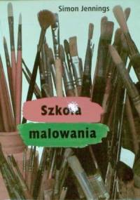 Szkoła malowania - Simon Jennings