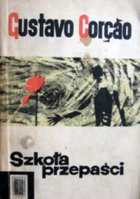 Szkoła przepaści - Gustavo Corcao