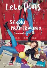 Szkola przetrwania Lele Pons - Melissa de la Cruz