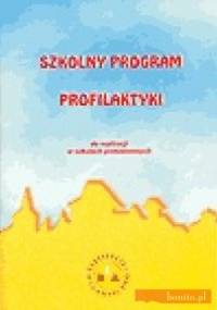 Szkolny program profilaktyki - Barbara Bleja-Sosna