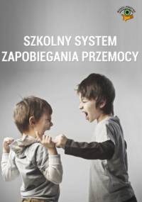 Szkolny system zapobiegania przemocy
