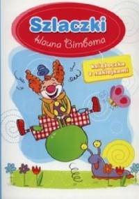 Szlaczki klauna Bimboma - Anna Wiśniewska