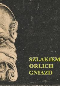 Szlakiem Orlich Gniazd - Stefania Mleczko