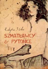 Szmatławcy & Pytonice - Edyta Sirko