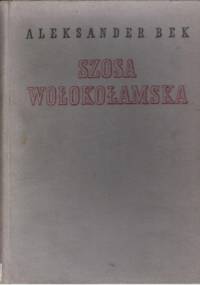 Szosa Wołokołamska - Aleksander Bek